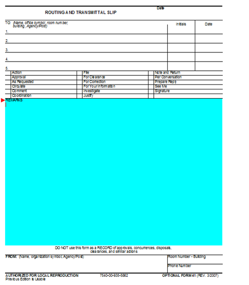 Title: Form OF-41 - Description: Routing and Transmittal Slip form OF-41