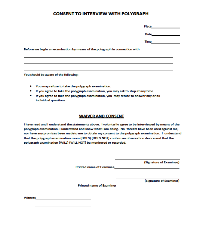 CONSENT TO INTERVIEW WITH POLYGRAPH Form